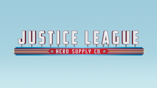 ​Justice League: Hero Supply Co.