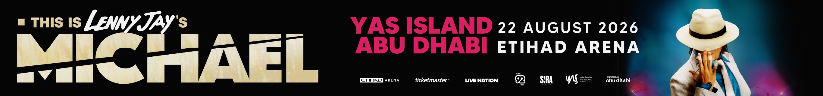 This Is Michael live in Abu Dhabi at the Etihad Arena on August 22, 2026